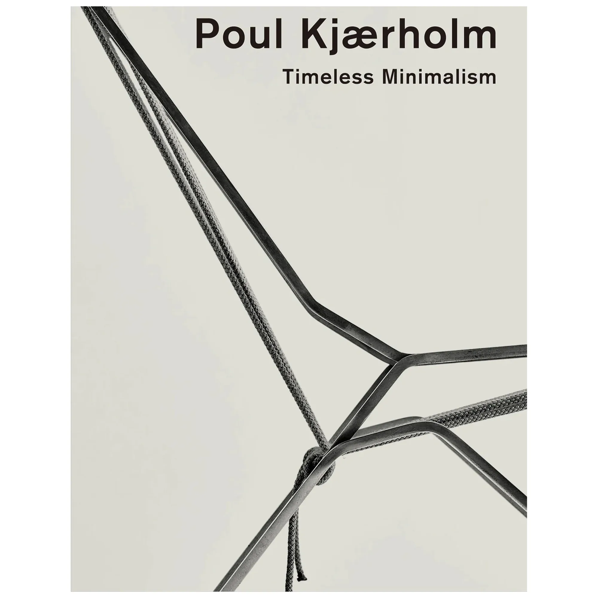 Poul Kjaerholm - Timeless Minimalism designbok - 1