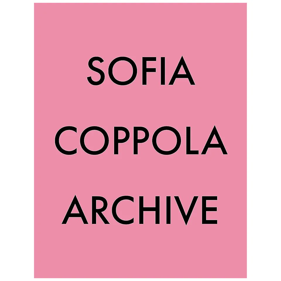 Sofia Coppola Archive 1999-2023 kunstbok