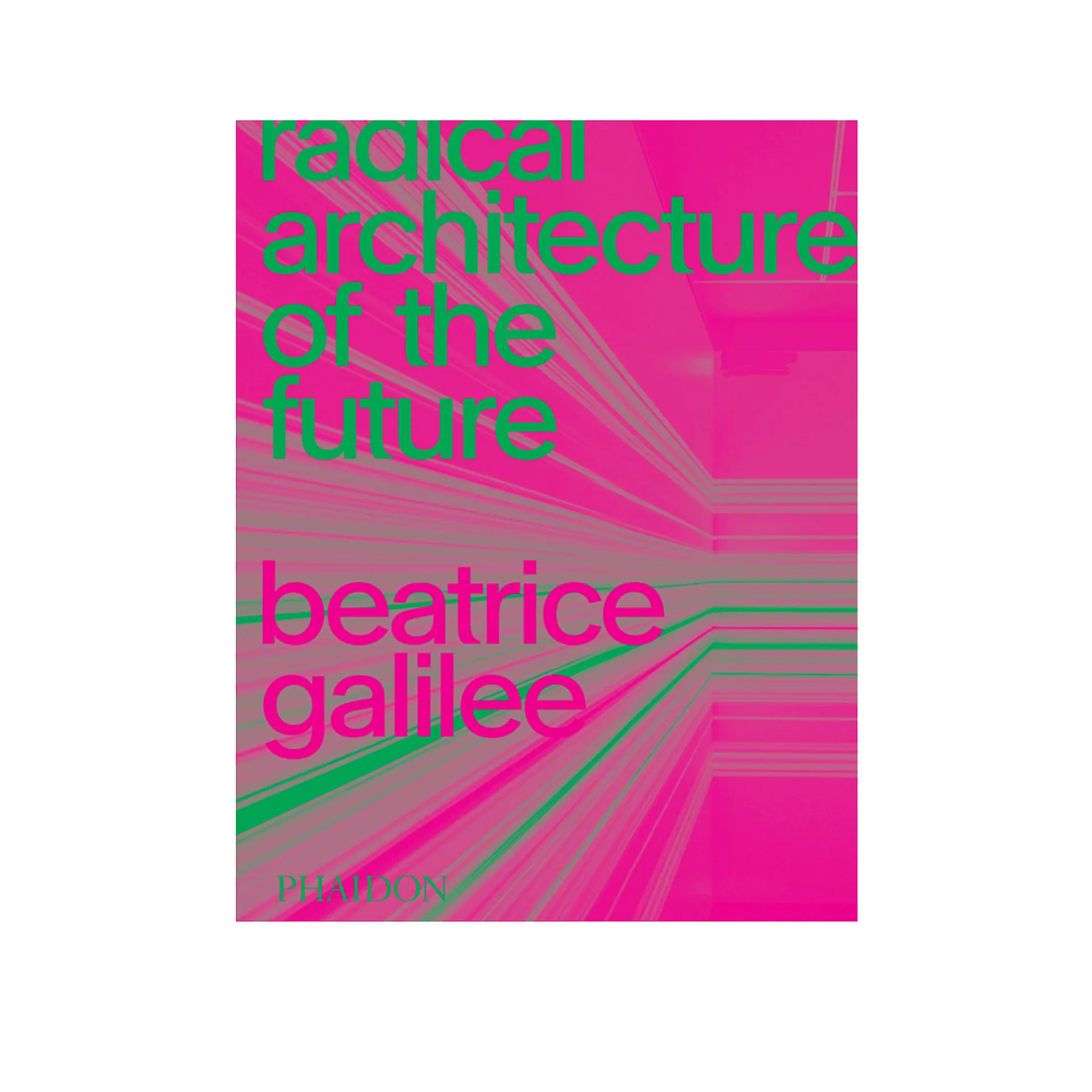 Radical Architecture of the Future - New Mags - NO GA